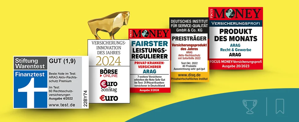Auszeichnungen und Prüfsiegel der ARAG Auszeichnungen und Prüfsiegel der ARAG